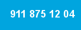 911 875 12 04 911 875 12 04
